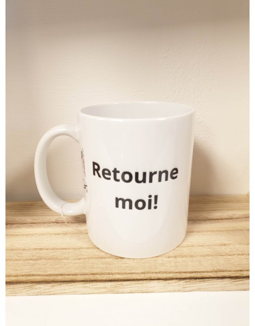 Mug Retourne moi!