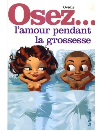 Osez l'amour pendant la...