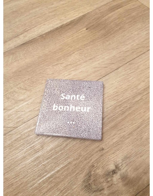 Sous verre santé bonheur...